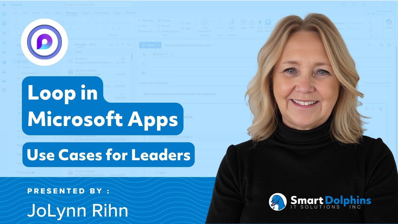 Loop in Microsoft Apps: Use Cases for Leaders - Hosted by Smart ...