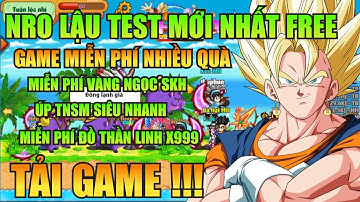 Ngọc Rồng Lậu - Trải Nghiệm Sv Nro Lậu Test Mới Nhất Đăng Ký Miễn Phí Nhận Code Vàng Ngọc Free !