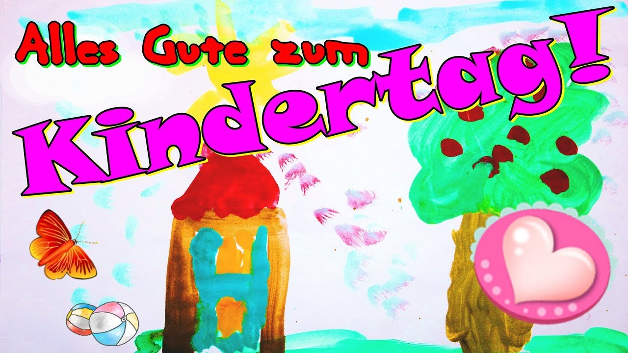 Kindertag Liebe Grusse Und Alles Gute Zum Kindertag Kindertagsgrusse Kinderlieder Von Thomas Koppe Youtube