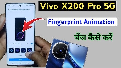 Vivo X200 Pro Me Fingerprint Animation Setting | how to change fingerprint animation in Vivo x200 5g