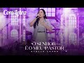 O senhor  o meu pastor  stella laura com letra