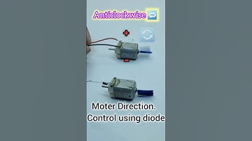 Motor Direction Control Using Diode, DC Motor Projects