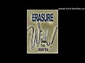 Erasure - You Surround Me - Live in Velez Sarfield Wild! Tour 31-3-1990 (Soundboard)