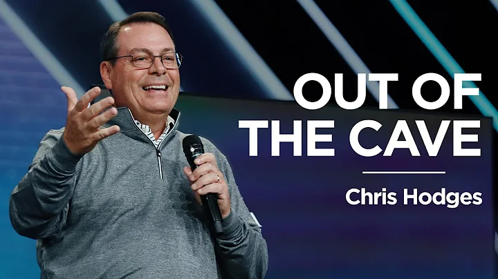 Out of the Cave | Chris Hodges