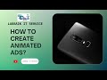 How to create animated ads  labbaik it service