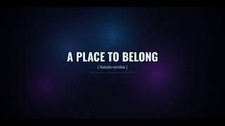 A Place To Belong (Female Vocalist) || by Shadowbound Embers (Official Lyric Video)