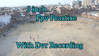 Analog 5 inch Fpv Practice with Pilot view #fpv