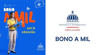 Consultar y Registrarse en el Bono a Mil