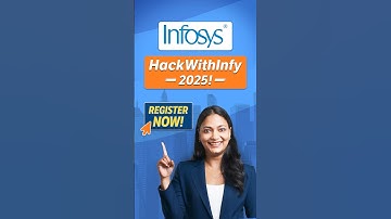 Infosys HackWithInfy 2025 is Here! GET READY