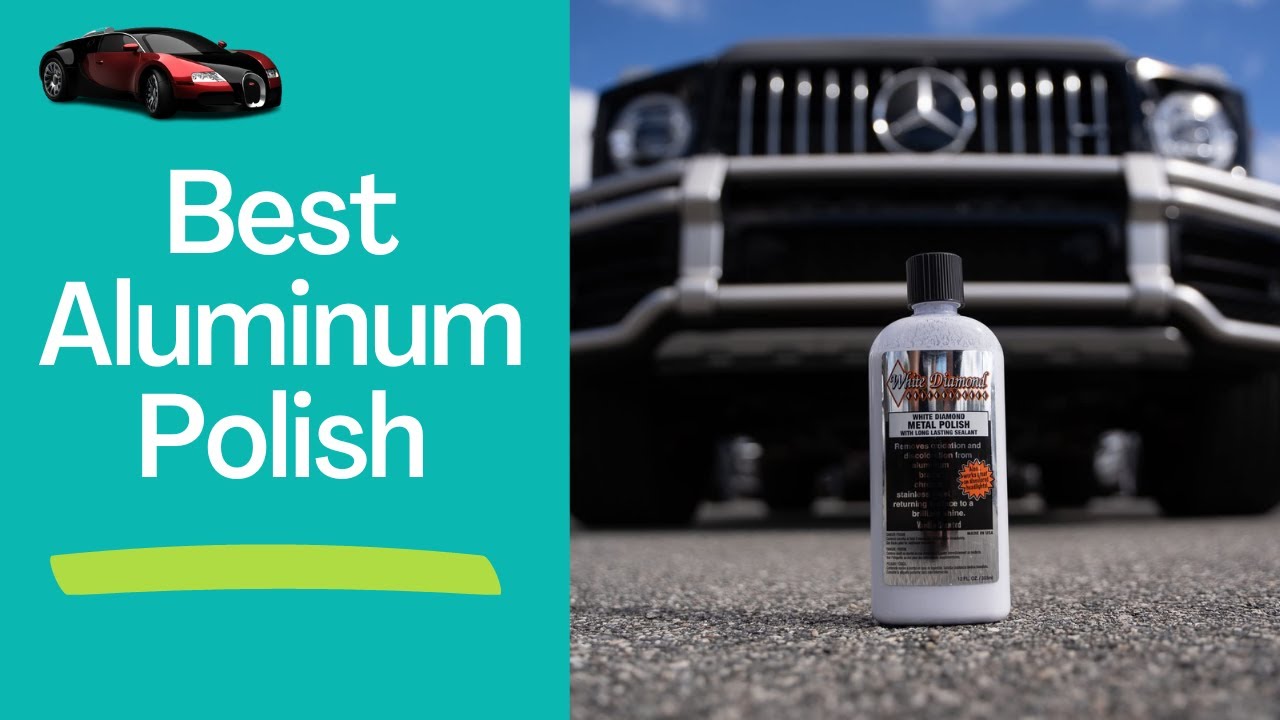 Best Aluminum Polish Of 2022 Top Aluminum Polish Review YouTube