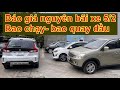 Báo giá nguyên bãi xe ngày 5/2. Bao chạy, bao quay đầu.