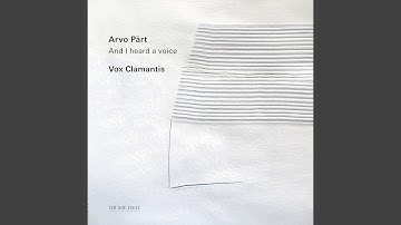 Pärt: 7 Magnificat-Antiphons: No. 2, O Adonai