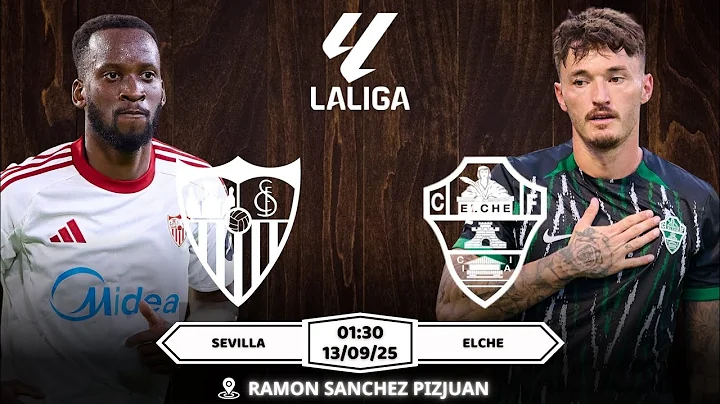 Nhận định, Soi kèo Sevilla vs Elche 02h00 | 13/09: Cơ Hội Vực Dậy
