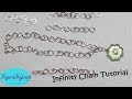 How to Make Infinity Chain &amp; Bracelet - How to Make Chain #1