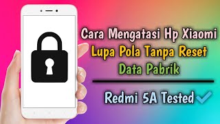 Cara Mengatasi Hp Xiaomi Lupa Pola Tanpa Reset Data Pabrik | Cara Menghapus Kunci Layar Di Hp Xiaomi