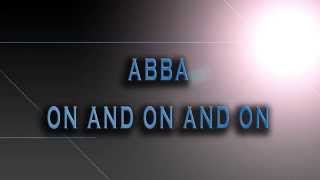 ABBA-On And On And On [HD AUDIO]