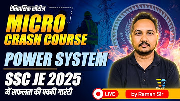 19-SSC JE CBT-01 | Electrical Micro Crash Course | Power System by Raman Sir