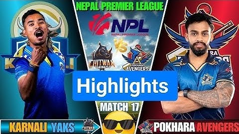 Karnali yaks vs Pokhara avengers highlights#highlights #npl #karnaliyaks #pokharaavengers