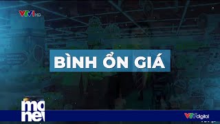 Bình ổn giá hàng hoá | VTV24