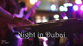 Night in Dubai ❌ Arabic ❌ Remix ❌ Song 2021 ❌ Bass Bosted  4K#Dj_abby#dubai Resimi