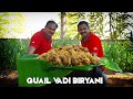 Quail Vadi Biryani| World Food Tube