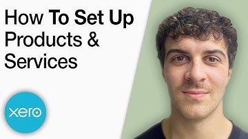 How to Set Up Products and Services in Xero [2025 Full Guide]
