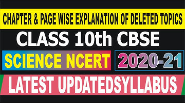 Deleted Topics Of Class 10 Science 2020 ||Page Wise Explanation||Updated Syllabus Of Class10-2020