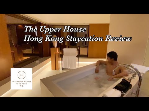 The Upper House Hong Kong Studio 70 Staycation (English version)