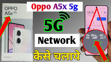Oppo a5x 5g network setting, how to get 5g network in Oppo a5x, Oppo a5x 5g network problem