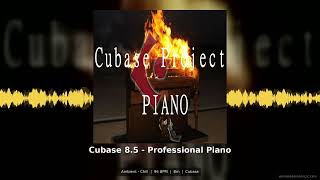 Cubase 8.5 Professional Piano Ambient Chill Template
