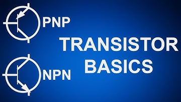 Transistors for Beginners | Transistor Basics | Transistors Explained | Transistor Tutorial | NPN