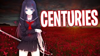 Nightcore - Centuries (Female Version)