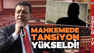 Silivride Gizli Tanık Skandalı Ekrem İmamoğlu Ve Mahkeme Başkanı Arasında Tansiyon Yükseldi