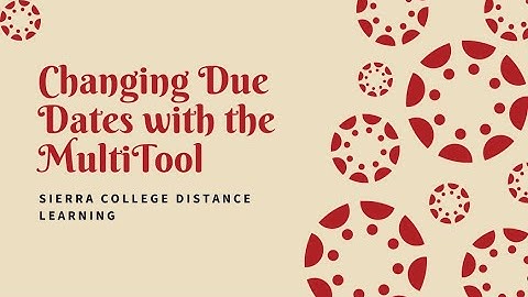 Changing Dates with the MultiTool