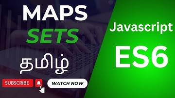 Master JavaScript Sets and Maps with Examples | Tamil Tutorial