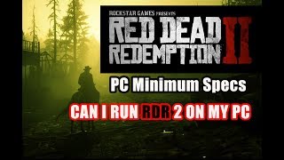 Red Dead Redemption 2 Official PC System Requirements | Minimum & recommended | Ninja Maxo Gaming