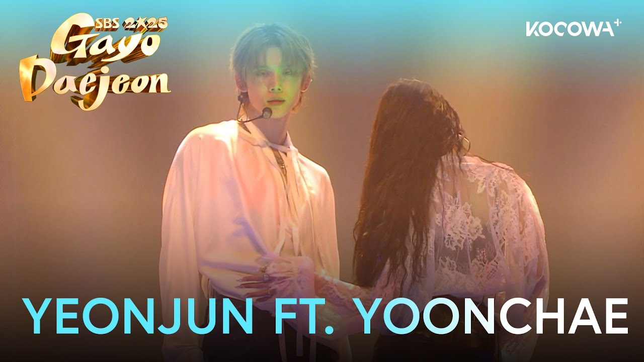 YEONJUN ft. YOONCHAE - Let Me Tell You + Talk To You | 2025 SBS Gayo