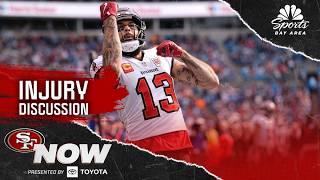 49ers Now: Mike Evans joins myriad of injuries to receiver room in training camp | NBC Sports BA