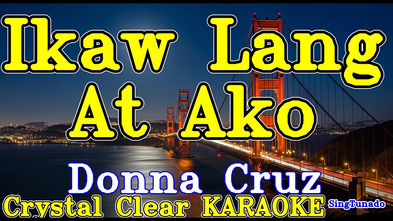 Ikaw lang At Ako karaoke