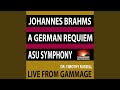 Miniature de la vidéo de la chanson Ein Deutsches Requiem: I. Selig Sind, Die Da Leid Tragen
