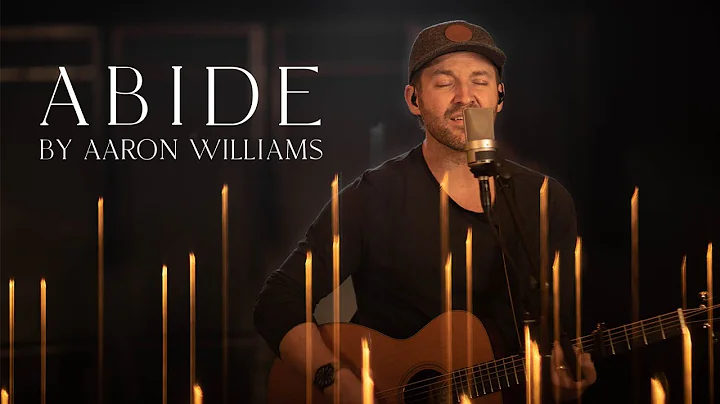 Abide | Aaron Williams - Live At The Worship Initiative