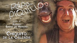 Pápa Piquillo (1998) Chiquito de la Calzada | Resumido HD