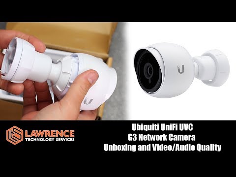 Ubiquiti UniFi UVC G3 Network Camera  Unboxing and Video/Audio Quality