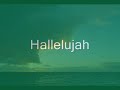 Hallelujah