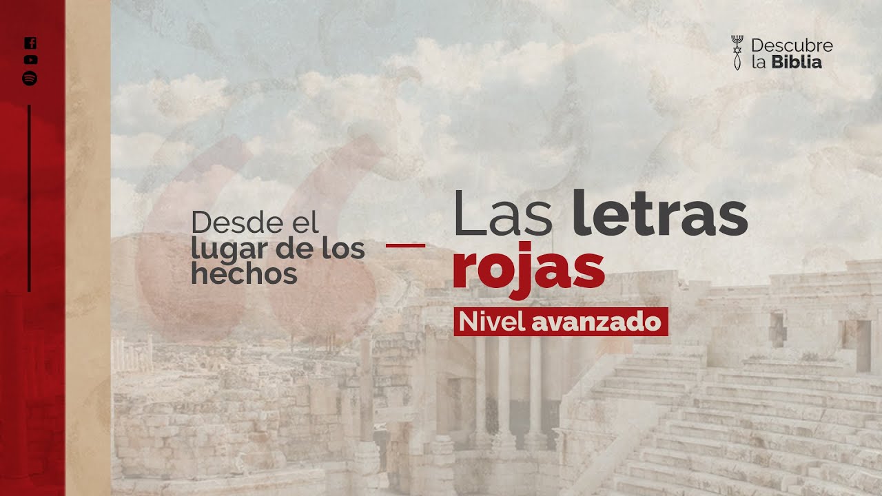 Las letras rojas. Enseñanzas de Cristo en el lugar de los hechos