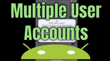 How to Set up Multiple User Accounts on Android [2025]
