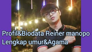 Profil&Biodata Reiner manopo Lengkap umur&Agama