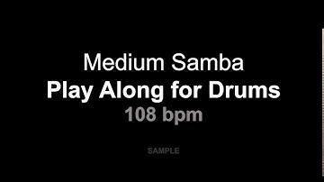 Medium Samba 108 bpm   (Sample)