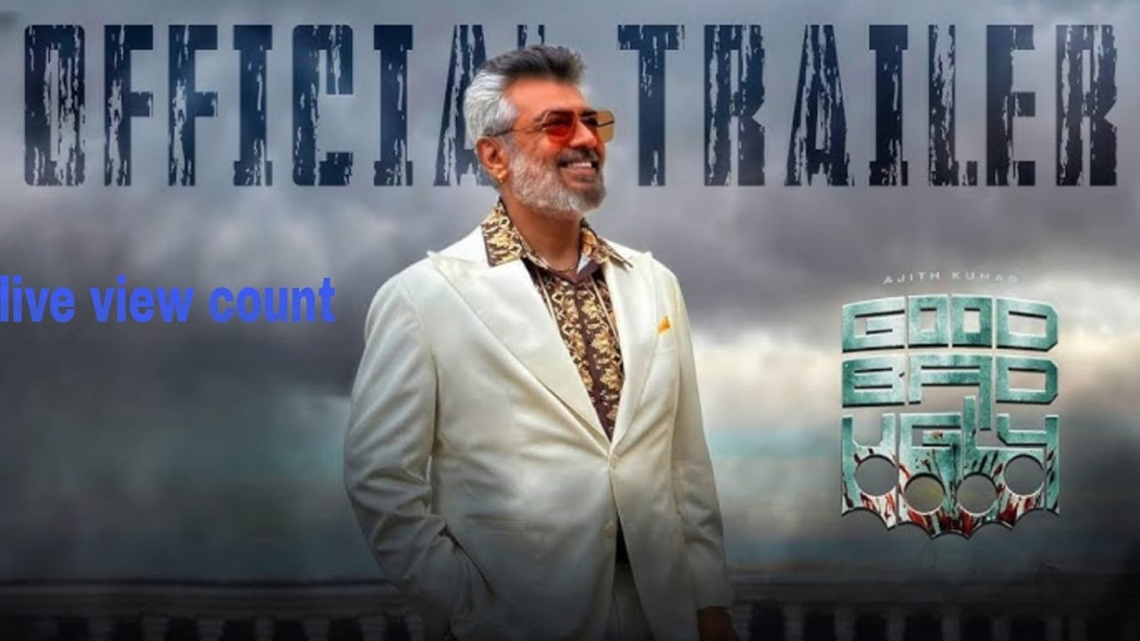 good bad ugly trailer | live view count - YouTube