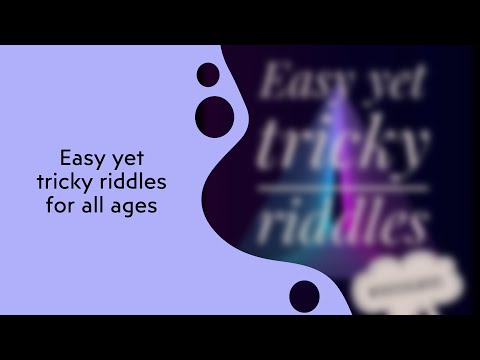 Easy yet tricky riddles for all ages/ Neophile minds / The Wondrous Minds